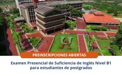 Examen Presencial de Suficiencia de Inglés Nivel B1 para estudiantes de postgrados